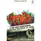 The Script - A Hip Hop Devotional through the book of John by Fred D Lynch lll